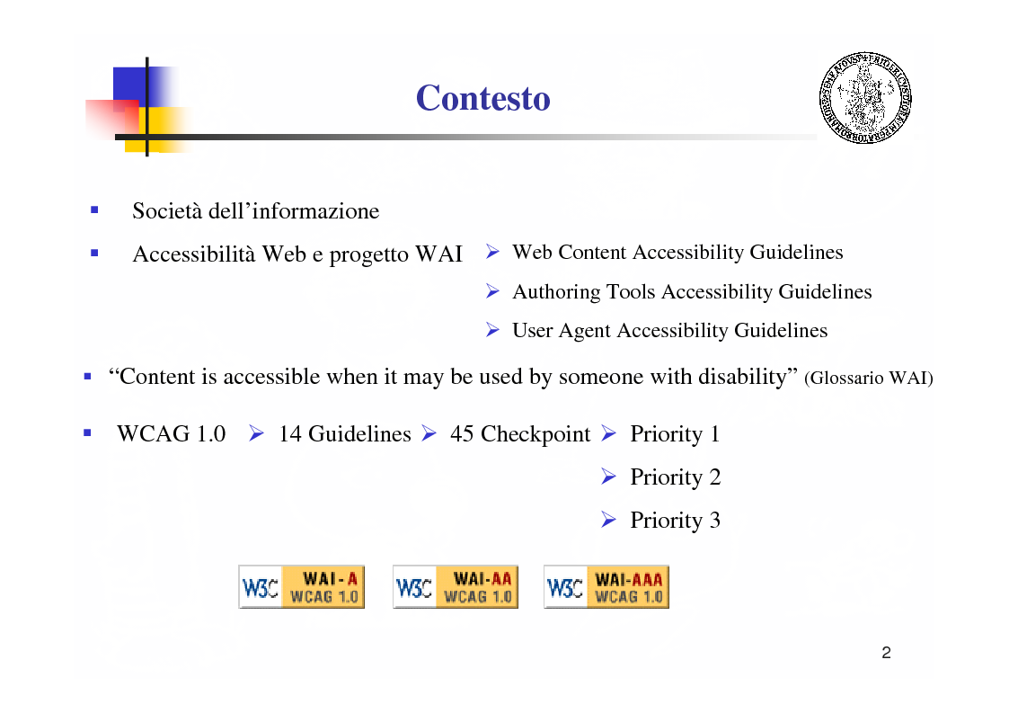 Anteprima della tesi: Metodologie e tecnologie per la verifica di accessibilità ai disabili di sistemi web, Pagina 2