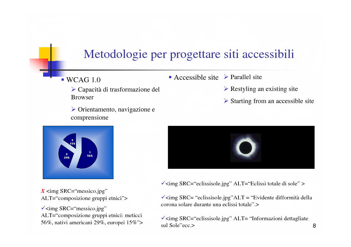 Anteprima della tesi: Metodologie e tecnologie per la verifica di accessibilità ai disabili di sistemi web, Pagina 8