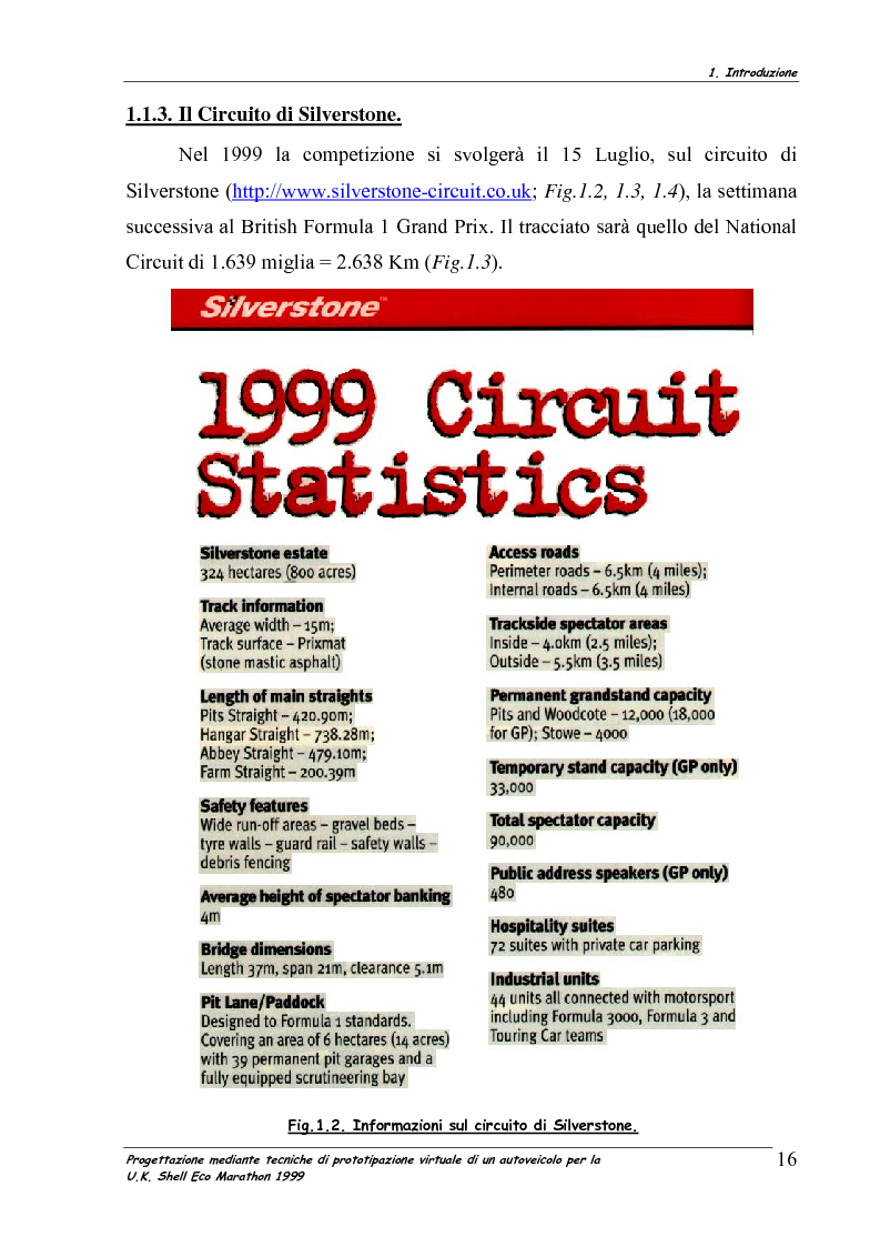 Anteprima della tesi: Progettazione mediante tecniche di prototipazione virtuale di un autoveicolo per la UK Shell Eco Marathon 1999, Pagina 10