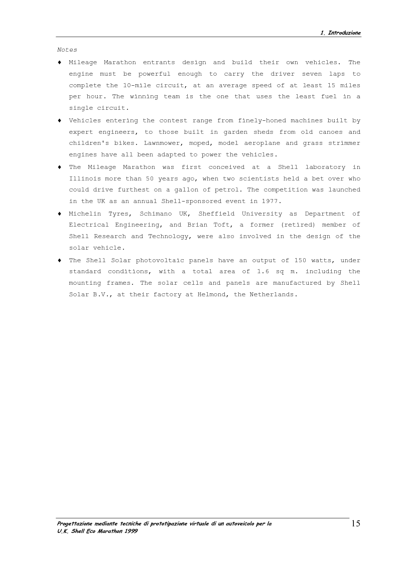 Anteprima della tesi: Progettazione mediante tecniche di prototipazione virtuale di un autoveicolo per la UK Shell Eco Marathon 1999, Pagina 9